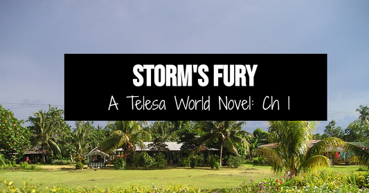 Storm's Fury : A Telesa World Novel, in Serial Format